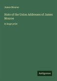 State of the Union Addresses of James Monroe