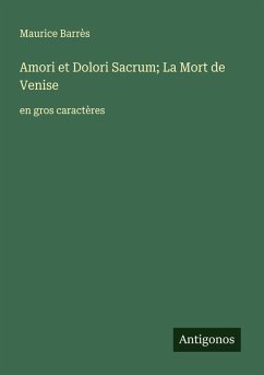 Cover Amori et Dolori Sacrum; La Mort de Venise