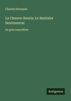 Cover La Chauve-Souris; Le Bestiaire Sentimental
