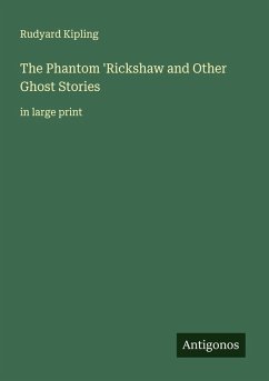 Cover The Phantom 'Rickshaw and Other Ghost Stories