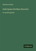 Dalla Spuma Del Mare; Racconto Dalla Spuma Del Mare; Racconto