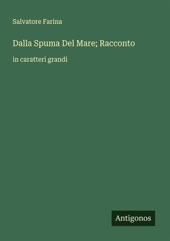 Cover Dalla Spuma Del Mare; Racconto