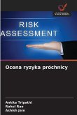 Ocena ryzyka próchnicy Ocena ryzyka próchnicy