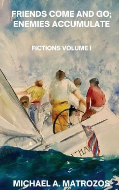 Cover Friends Come and Go; Enemies Accumulate - Volume I
