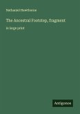 The Ancestral Footstep, fragment
