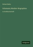 Schumann; Musiker-Biographien