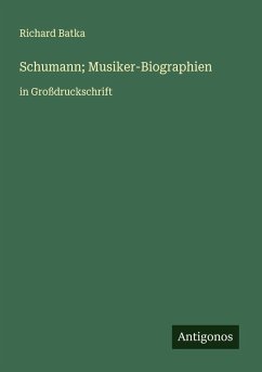 Cover Schumann; Musiker-Biographien