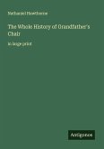 The Whole History of Grandfather's Chair
