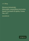 Eleonora Lubomirski; Historiallis-romantillinen kertoelma Kaarle X ja Kaarle XI ajoilta, Toinen Osa, 1677