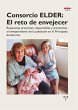 Consorcio ELDER: El reto de envejecer - Bild 1