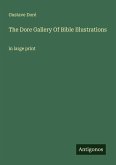 The Dore Gallery Of Bible Illustrations