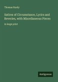 Satires of Circumstance, Lyrics and Reveries, with Miscellaneous Pieces