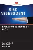 Évaluation du risque de carie
