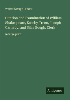 Cover Citation and Examination of William Shakespeare, Euseby Treen, Joseph Carnaby, and Silas Gough, Clerk