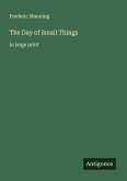 The Day of Small Things
