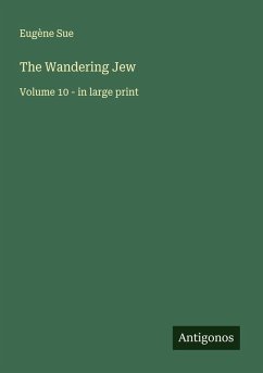 The Wandering Jew - Sue, Eugène