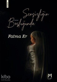Sensizligin Boslugunda - Er, Fatma