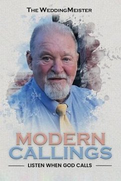 Cover Modern Callings; Listen When God Calls (eBook, ePUB)