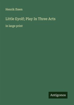 Cover Little Eyolf; Play In Three Acts