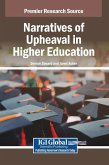 Narratives of Upheaval in Higher Education