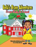 Bella's Brave Adventures
