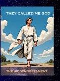They called me God