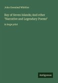 Bay of Seven Islands; And other 