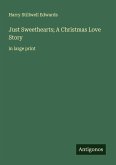 Just Sweethearts; A Christmas Love Story