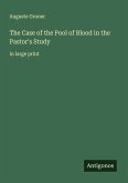 The Case of the Pool of Blood in the Pastor's Study