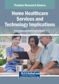 Home Healthcare Services and Technology Implications