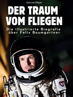 Cover Die illustrierte Biografie über Felix Baumgartner