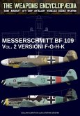 Messerschmitt BF 109 - Vol. 2 Messerschmitt BF 109 - Vol. 2
