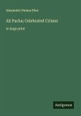 Ali Pacha; Celebrated Crimes