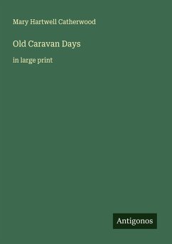 Old Caravan Days Cover Old Caravan Days