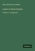 Lodore; In Three Volumes