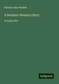 A Southern Woman's Story