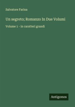 Cover Un segreto; Romanzo In Due Volumi