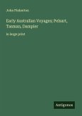 Early Australian Voyages; Pelsart, Tasman, Dampier