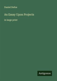 An Essay Upon Projects Cover An Essay Upon Projects