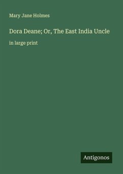 Cover Dora Deane; Or, The East India Uncle