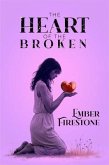 THE HEART OF THE BROKEN (eBook, ePUB)