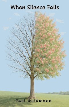 When Silence Falls - Goldmann, Yael