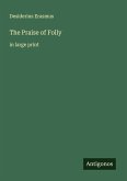 The Praise of Folly