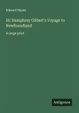 Sir Humphrey Gilbert's Voyage to Newfoundland
