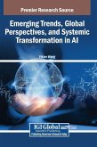 Emerging Trends, Global Perspectives, and Systemic Transformation in AI