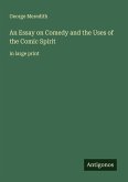 An Essay on Comedy and the Uses of the Comic Spirit