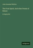 The Frost Spirit; And other Poems of Nature