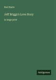 Jeff Briggs's Love Story