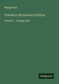 Travels in the Interior of Africa