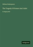 The Tragedy Of Romeo And Juliet